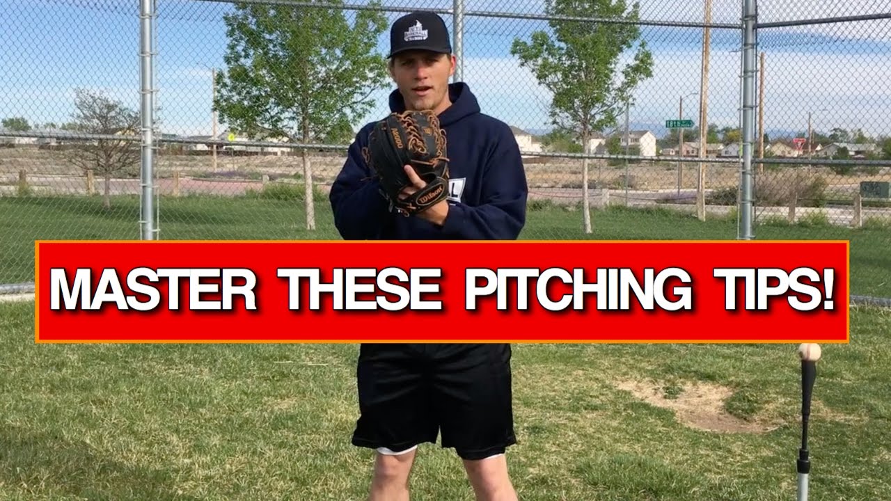 5 Baseball Pitching Tips That You Must Master To Be Unhittable Youtube