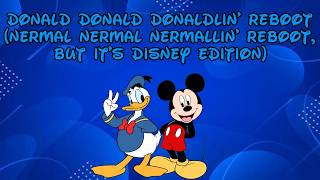 [FNF] Donald Donald Donaldlin Reboot (Nermal Nermal Nermallin Reboot, but Its Disney Edition)