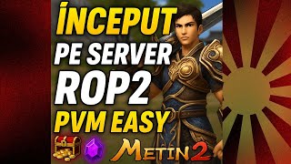 Început Epic Pe Server Rop2 Pvm Easy Farm, Upgrade & Drop-Uri Rare În Metin2 România 2025