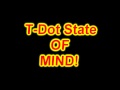 T dot state of mind kiss 92 5 exclusive hq lyrics