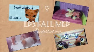 LPS FALL MEP: Backstabber ( Smile kitti )