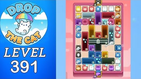 Drop The Cat Level 391 Walkthrough