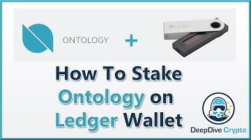 How to Stake Ontology (ONT) on Ledger Hardware Wallet to Earn ONG 🥩