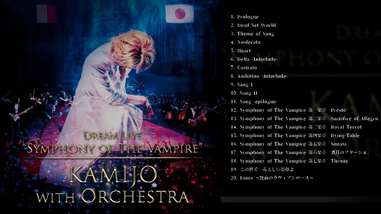 Kamijo With Orchestra – Symphony Of The Vampire (Live)