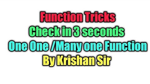 Function tricks |.Check One-One &Many one in 3 seconds|for IIT-JEE/BITSAT/NDA