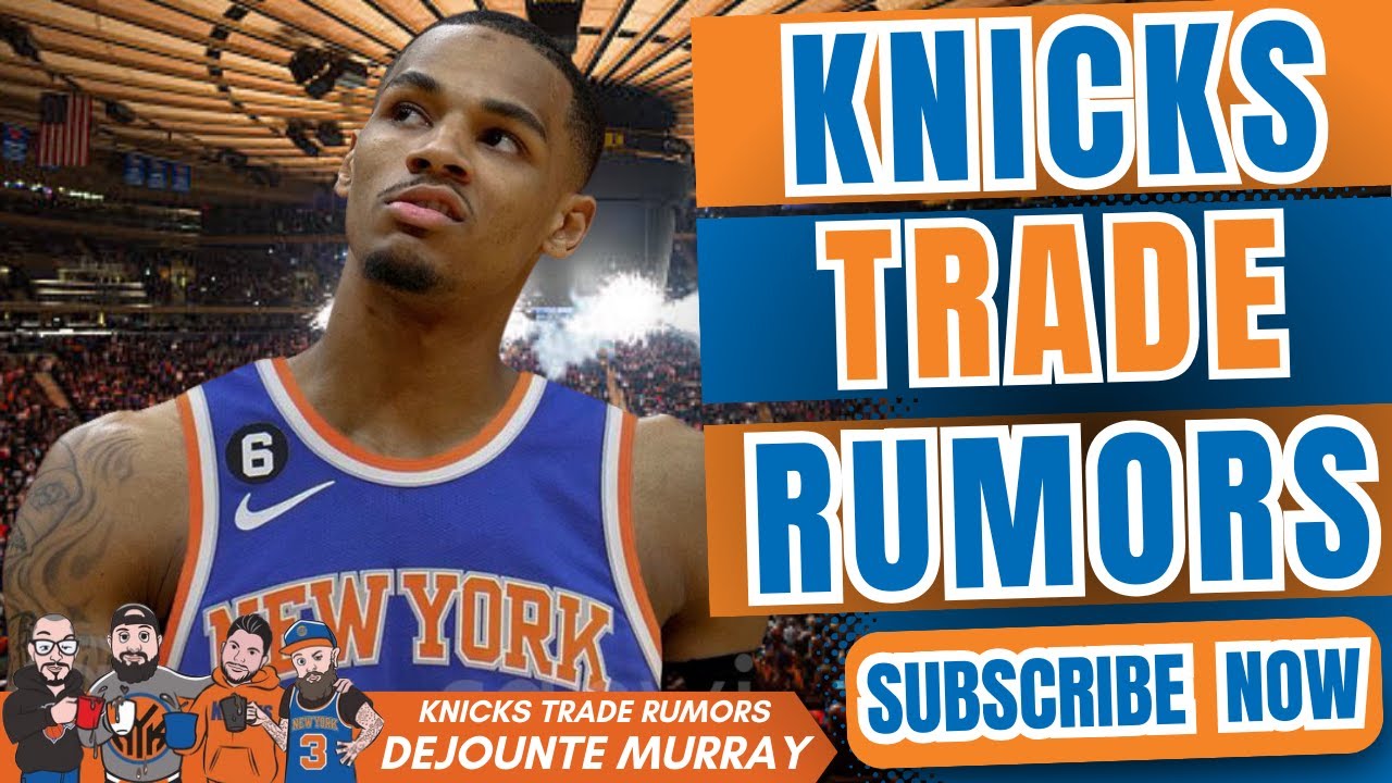 Knicks NEWS - Dejounte Murray KNICKS Trade Rumors - Knicks NEWS ...
