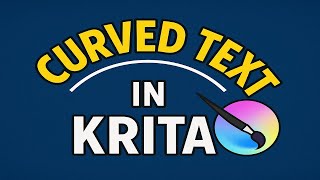 How To Make Curved Text In Krita  (UPDATED)