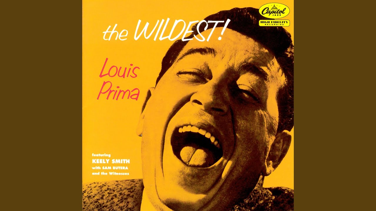 The Wildest Why Louis Prima Was The Pre Rock N Roll Crazy Man