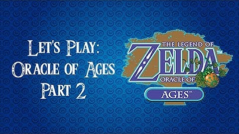 The Legend of Zelda Oracle of Ages Episode 2