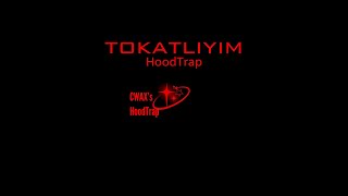 Tokatlıyım Hoodtrap