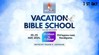 new life ministries|| VBS DAY-1||