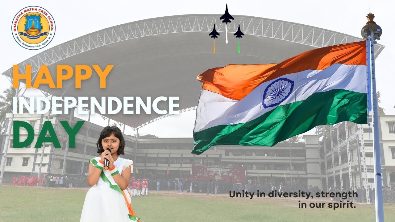 79th INDEPENDENCE DAY CELEBRATION | Bharatha Matha CBSE School