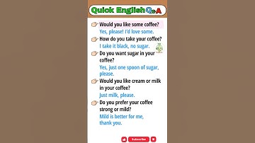 🔤 Would You Like Some Coffee? | Practice English Q&A | #shorts