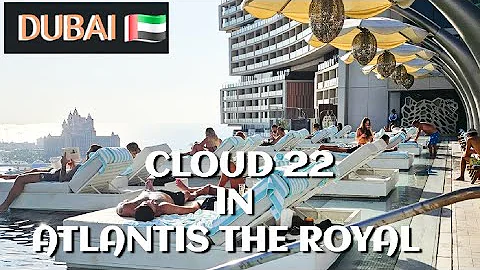 Inside Atlantis Royal: The Most Expensive Hotel & Rooftop Pool (Cloud22)