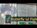 Butterflypark             narsi vlogs