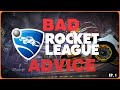 Bad rocket league advice ep 1