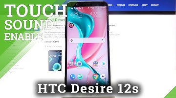 How to Activate Touch Sounds – Sound Settings in HTC Desire 12s