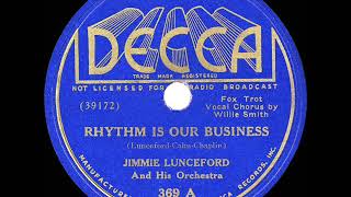 1935 HITS ARCHIVE: Rhythm Is Our Business - Jimmie Lunceford (Willie Smith, vocal)