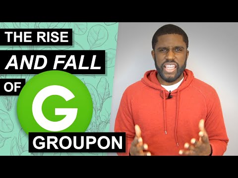 The Rise and Fall of Groupon | A Daily Deal & Digital Coupon Empire