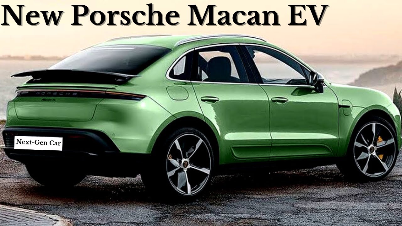 NEW 2024 Porsche Macan EV The First Production Models To use The