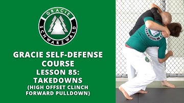 BJJ Self-Defense Course | Lesson 85: High Offset Clinch (Forward Pulldown)