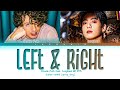 Charlie Puth Left Right Ft Jungkook Of BTS Lyrics Color Coded Lyrics
