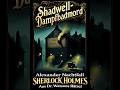 Sherlock Holmes und der Shadwell-Dampfbadmord