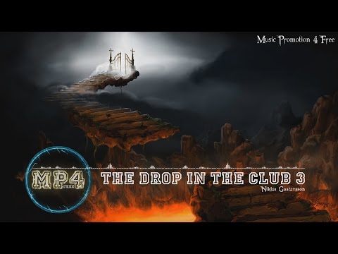 The Drop In The Club 3 by Niklas Gustavsson - [Build Music]