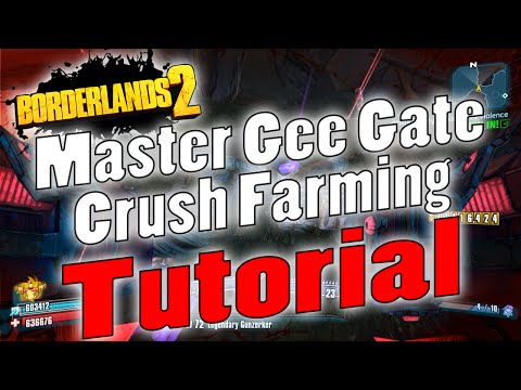 Borderlands 2 | Master Gee Gate Crush Farming | Tutorial