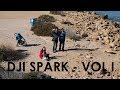 DJI SPARK VOL I - SUNNY DAY