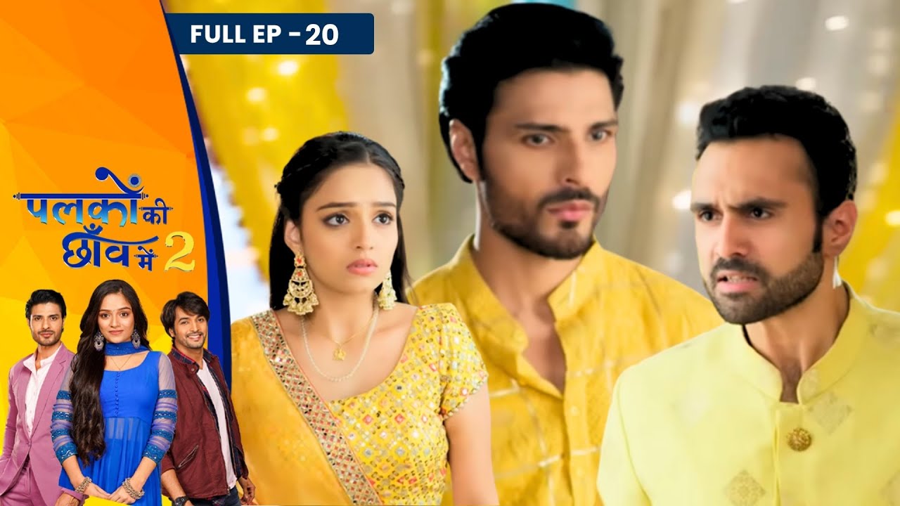 Palkon Ki Chhaanv Mein 2 | Full Episode - 20 | Trupti Mishra , Vin Rana , Ashish Dixit | Dangal TV