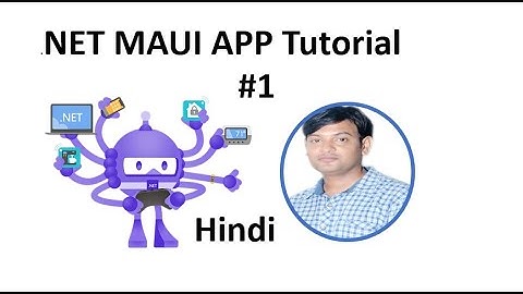 .NET MAUI Tutorial For Beginners 1 - Getting Started