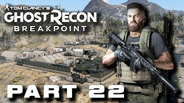Ghost Recon Breakpoint Campaign Walkthrough Gameplay Part 22 No Commentary