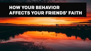 How Your Behavior Affects Your Friends' Faith  | 2-Minute Devotions #7 screenshot 5