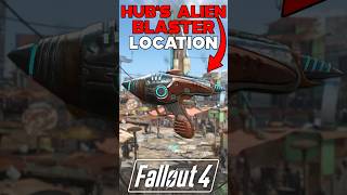 HUB'S ALIEN BLASTER LEGENDARY PISTOL LOCATION IN FALLOUT 4