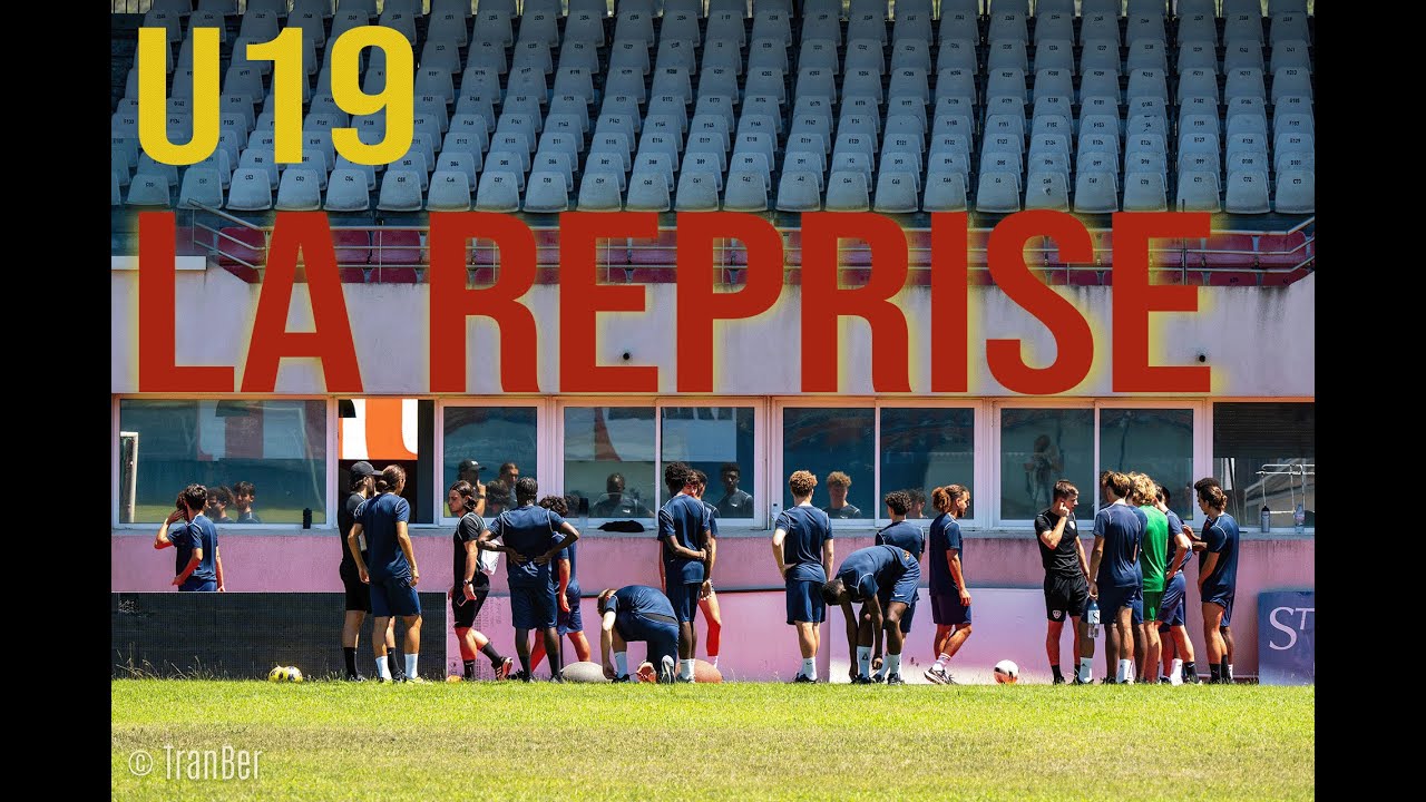 U19 :  LA REPRISE