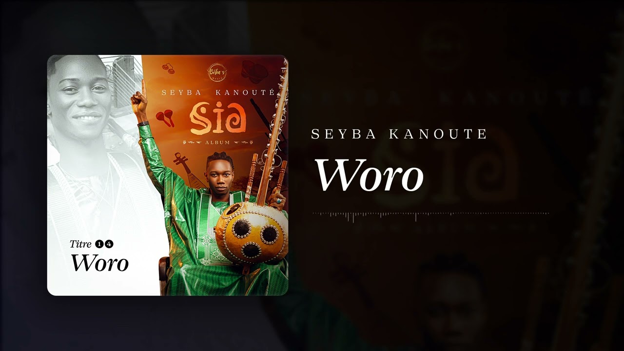 Watch 14 SEYBA KANOUTE - Woro on YouTube Watch 14 SEYBA KANOUTE - Woro on YouTube