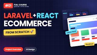 Information Laravel + React Ecommerce #1 — Full Project Overview & UI Design Guide