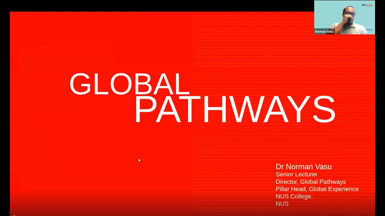 Traverse the World Through NUS College (Global Pathways Webinar)