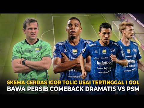 gotung88 x ajowin - Pantesan Remontada! Ternyata ini Strategi Berkelas Igor Tolic bawa Persib Kalahkan PSM di Liga 1