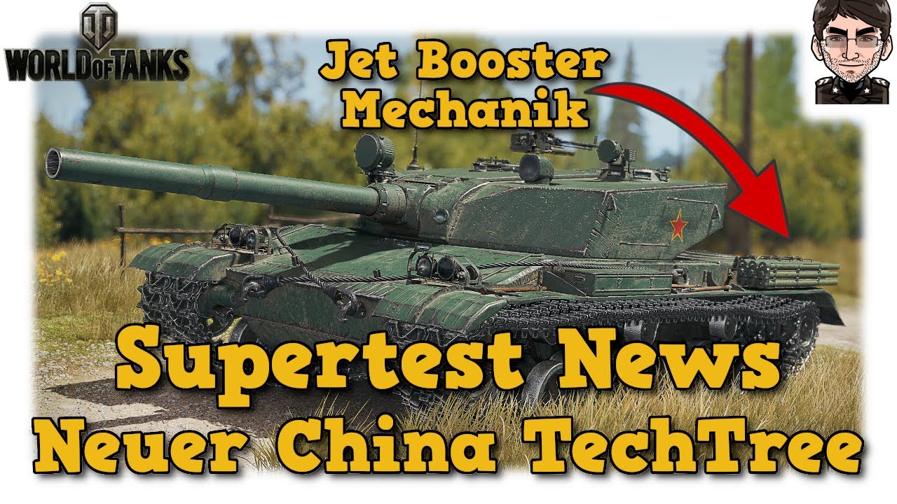Supertest News - Neuer China TechTree mit Jet Booster Mechanik - World ...