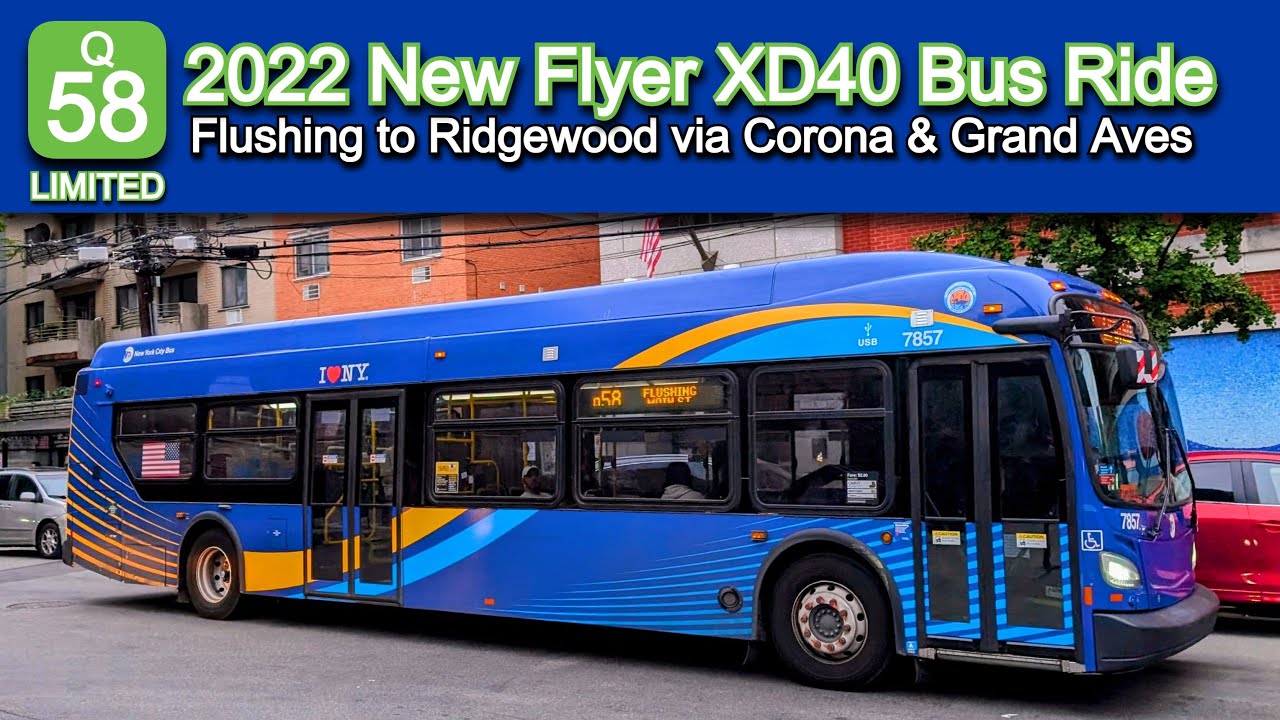 NYCT Q58 LIMITED Bus Ride: 2022 New Flyer XD40 7883 From Flushing to Ridgewood via Corona & Grand Av