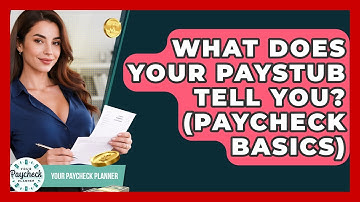 What Does Your Paystub Tell You? (Paycheck Basics) - Your Paycheck Planner