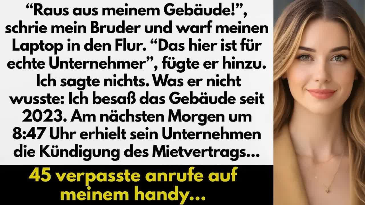 Mein Bruder schrie： ＂Raus aus meinem Gebäude＂, während er meinen Laptop in den Flur schleuderte