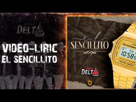 Grupo Delta - El Sencillito