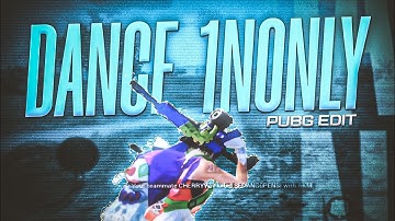1nonly - Dance | Short PUBG Mobile Velocity Edit || Made on Android