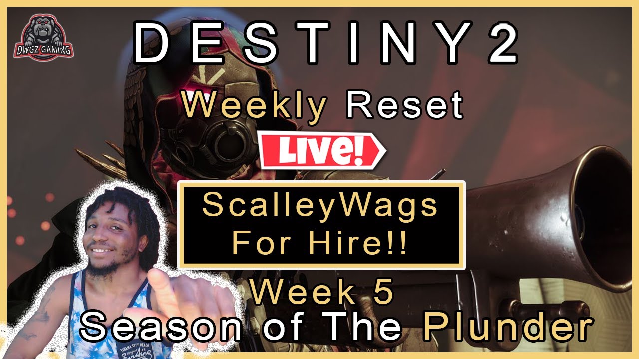 Destiny 2 Season of The Plunder | Weekly Reset | Week 5 Story ...