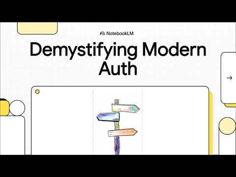 Demystifying Modern Auth