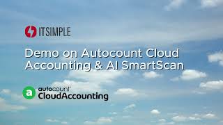 Discover the power of Autocount Cloud Accounting and its AI SmartScan feature!
