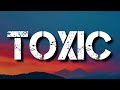 BoyWithUke Toxic Lyrics All My Friends Are Toxic